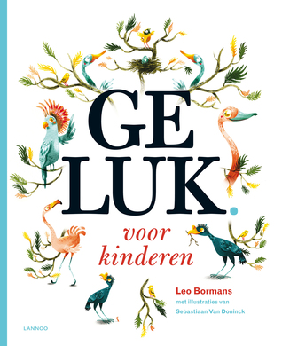 Geluk voor kinderen (Hardcover)