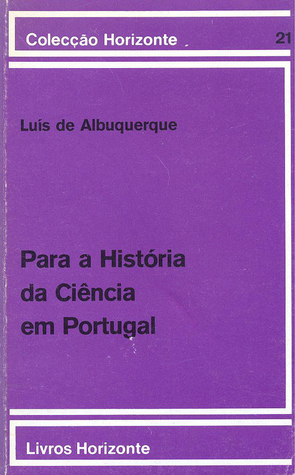 Para a história da ciência em Portugal