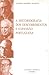 A historiografia dos descobrimentos e expansão portuguesa