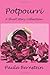 Potpourri: A Short Story Collection