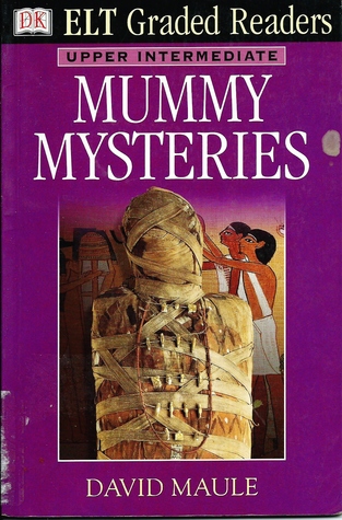 Mummy Mysteries (DK ELT Graded Readers)
