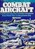 The encyclopedia of the world's combat aircraft (A Salamander book)