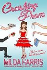 Crashing Prom by Milda Harris