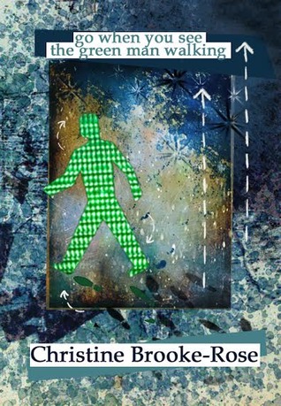 Go When You See the Green Man Walking (Paperback)