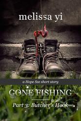 Butcher's Hook (Gone Fishing Part 3)