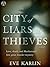 City of Liars and Thieves