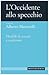 L'occidente allo specchio. Modelli di società a confronto