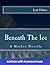 Beneath The Ice: A Mythos Novella