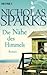 Die Nähe des Himmels by Nicholas Sparks