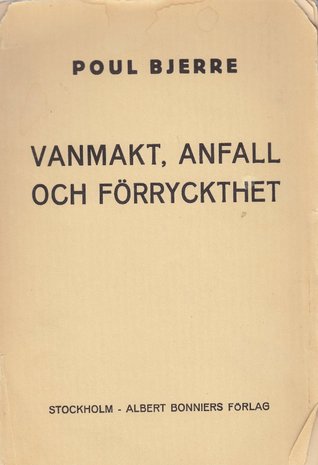 Vanmakt, anfall och förryckthet (Unknown Binding)