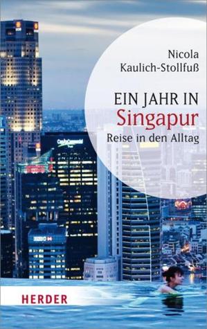 Ein Jahr in Singapur (Paperback)