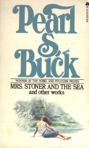 Mrs. Stoner and the Sea and Other Works (Mass Market Paperback)
