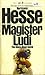 Magister Ludi: The Glass Be...