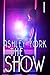 The Show 1: The 24/7 Erotic Television Show (The Show Series)