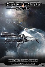 Freund oder Feind? (Heliosphere 2265 #16)