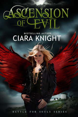 Ascension of Evil (Battle for Souls, #3)