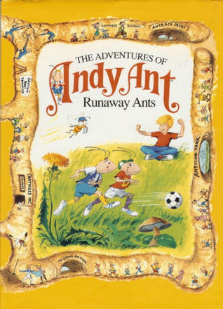 Runaway Ants (Adventures of Andy Ant Ser : Vol 4)