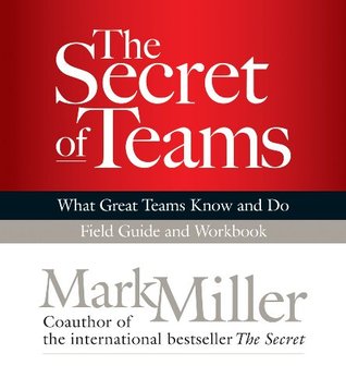 The Secret of Teams: Field Guide (Spiral-bound)