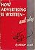 How Advertising Is Written And Why