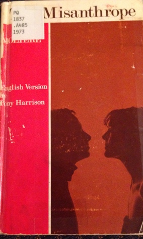 The Misanthrope: A Modern English Adaptation (Hardcover)