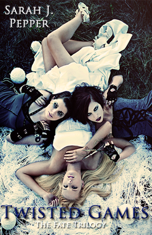 Twisted Games (The Fate Trilogy, #2)