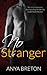 No Stranger