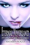 Eternal Neverland by Natasha Rogue