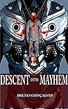 Descent into Mayhem
