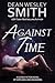 Against Time