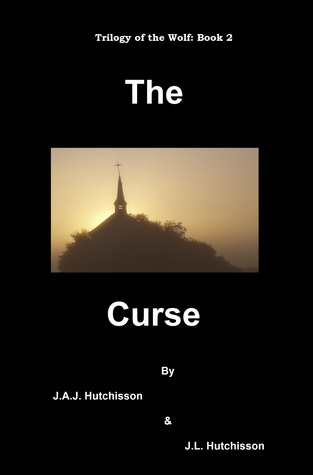 The Curse (Trilogy of the Wolf, #2)