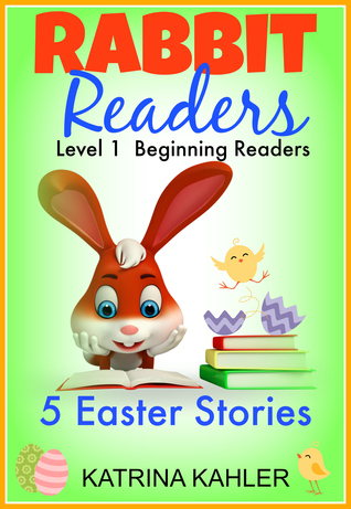 Rabbit Readers: Level 1 Beginning Readers - 5 Easter Stories