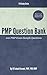 PMP Question Bank by M. Fahad Usmani