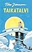 Taikatalvi (Muumit, #6)