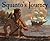 Squanto's Journey by Joseph Bruchac