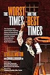 The Worst Times A...