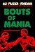 Bouts of Mania: Ali, Frazie...