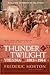 Thunder at Twilight: Vienna 1913/1914
