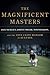 The Magnificent Masters by Gil Capps