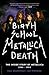 Birth School Metallica Death (Volume 1)
