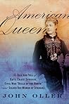 American Queen: The Rise and Fall of Kate Chase Sprague — Civil War "Belle of the North" and Gilded Age Woman of Scandal