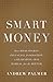 Smart Money: How High-Stake...