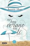 No hay verano sin ti by Jenny Han
