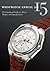 Wristwatch Annual 2015: The Catalog of Producers, Prices, Models, and Specifications
