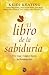 El libro de la sabiduría (Spanish Edition)