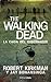 The Walking Dead. La caida del gobernador (Spanish Edition)