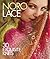 Noro Lace: 30 Exquisite Knits (Knit Noro Collection)