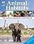 Animal Habitats: Why and Ho...