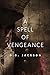 A Spell of Vengeance