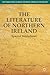 The Literature of Northern Ireland: Spectral Borderlands (New Directions in Irish and Irish American Literature)