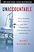 Unaccountable: What Hospitals Won't Tell You and How Transparency Can Revolutionize Health Care